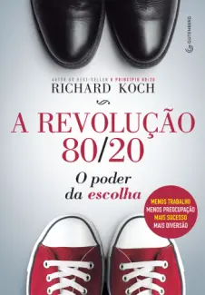 Baixar Livro A revolução 8020 - Richard Koch em ePub PDF Mobi ou Ler Online