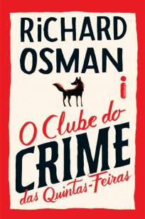 Baixar Livro O Clube do Crime das Quintas-Feiras - Richard Osman em ePub PDF Mobi ou Ler Online