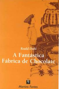 Baixar Livro A Fantástica Fábrica de Chocolate - Roald Dahl em ePub PDF Mobi ou Ler Online