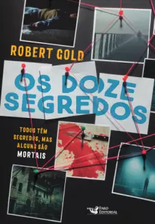 Baixar Livro Os doze Segredos - Robert Gold em ePub PDF Mobi ou Ler Online