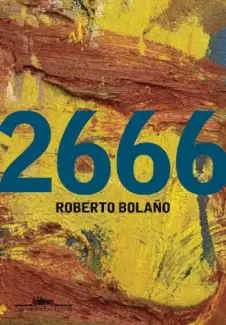 Baixar Livro 2666 - Roberto Bolaño em ePub PDF Mobi ou Ler Online