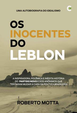 Baixar Livro Os Inocentes do Leblon - Roberto Motta em ePub PDF Mobi ou Ler Online