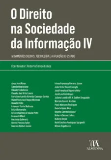 Baixar Livro O Direito na sociedade da informação IV: Movimentos sociais, recnologia e a atuação do Estado - Roberto Senise Lisboa em ePub PDF Mobi ou Ler Online