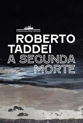 Baixar Livro A Segunda Morte - Roberto Taddei em ePub PDF Mobi ou Ler Online