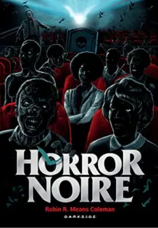 Baixar Livro Horror Noire - Robin R. Means Coleman em ePub PDF Mobi ou Ler Online