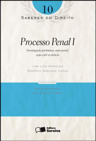 Baixar Processo Penal I  - Saberes do Direito Vol. 10 - Rogerio Sanches Cunha ePub PDF Mobi ou Ler Online