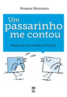 Baixar Livro Um passarinho me contou - Rosana Hermann em ePub PDF Mobi ou Ler Online