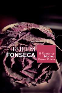 Baixar O Romance Morreu - Rubem Fonseca ePub PDF Mobi ou Ler Online