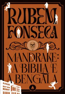 Baixar Livro Mandrake: A Bíblia e a Bengala - Rubem Fonseca em ePub PDF Mobi ou Ler Online