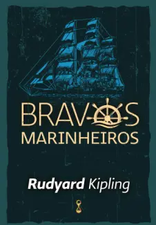 Baixar Livro Bravos Marinheiros - Rudyard Kipling em ePub PDF Mobi ou Ler Online