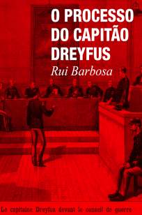 Baixar O Processo do Capitão Dreyfus - Rui Barbosa ePub PDF Mobi ou Ler Online