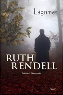 Baixar Livro Lágrimas - Ruth Rendell em ePub PDF Mobi ou Ler Online