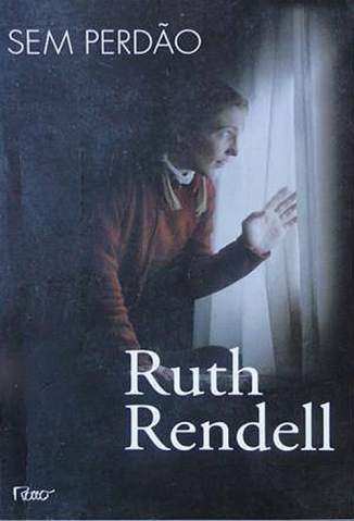 Baixar Livro Sem Perdão - Ruth Rendell em ePub PDF Mobi ou Ler Online