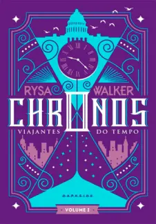 Baixar Livro Viajantes do Tempo - Chronos Vol. 1 - Rysa Walker em ePub PDF Mobi ou Ler Online
