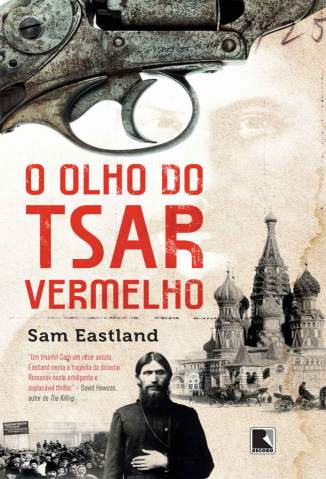 Baixar Livro O Olho do Tsar Vermelho - Sam Eastland em ePub PDF Mobi ou Ler Online