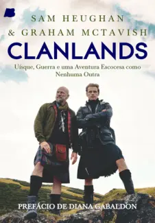 Baixar Livro Clanlands - Sam Heughan em ePub PDF Mobi ou Ler Online