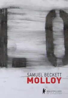 Baixar Livro Molloy - Samuel Beckett em ePub PDF Mobi ou Ler Online