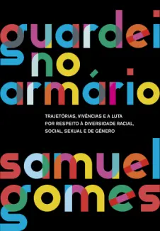 Baixar Livro Guardei no Armário - Samuel Gomes em ePub PDF Mobi ou Ler Online