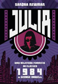 Baixar Livro Julia: Uma Releitura Feminista do Clássico - Sandra Newman em ePub PDF Mobi ou Ler Online