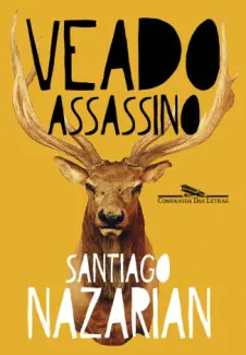 Baixar Livro Veado Assassino - Santiago Nazarian em ePub PDF Mobi ou Ler Online