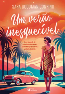 Baixar Livro Um Verão Inesquecível - Sara Goodman Confino em ePub PDF Mobi ou Ler Online