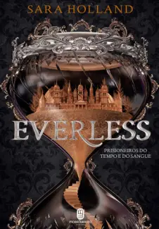 Baixar Livro Everless - Sara Holland em ePub PDF Mobi ou Ler Online