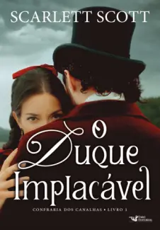 Baixar Livro O Duque Implacavel - Scarlett Scott em ePub PDF Mobi ou Ler Online