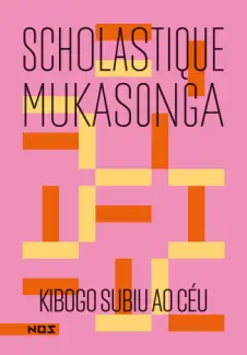 Baixar Livro Kibogo Subiu ao Céu - Scholastique Mukasonga em ePub PDF Mobi ou Ler Online