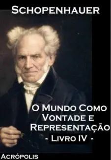 Baixar Livro O Mundo Como Vontade e Representação - Schopenhauer em ePub PDF Mobi ou Ler Online