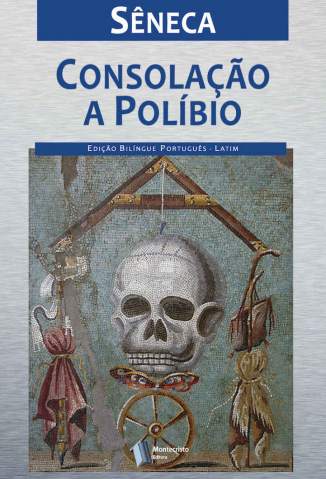 Baixar Livro Consolação a Políbio - Sêneca em ePub PDF Mobi ou Ler Online