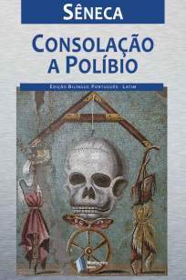 Baixar Livro Consolação a Políbio - Sêneca em ePub PDF Mobi ou Ler Online