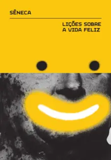 Baixar Livro Licoes Sobre a vida Feliz - Seneca em ePub PDF Mobi ou Ler Online