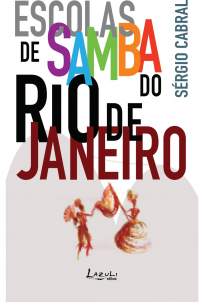Baixar Livro As Escolas de Samba do Rio de Janeiro - Sérgio Cabral em ePub PDF Mobi ou Ler Online