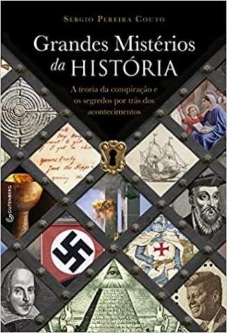 Baixar Livro Grandes Mistérios da História - Sérgio Pereira Couto em ePub PDF Mobi ou Ler Online