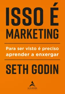 Baixar Livro Isso É Marketing - Seth Godin em ePub PDF Mobi ou Ler Online