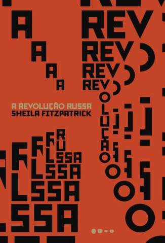Baixar Livro A Revolução Russa - Sheila Fitzpatrick em ePub PDF Mobi ou Ler Online