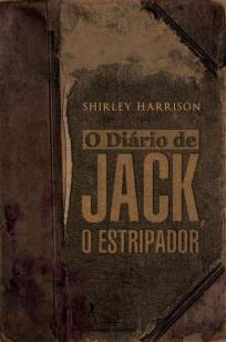 Baixar O Diario de Jack, o Estripador - Shirley Harrison ePub PDF Mobi ou Ler Online