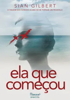 Baixar Livro Ela que Comecou - Sian Gilbert em ePub PDF Mobi ou Ler Online