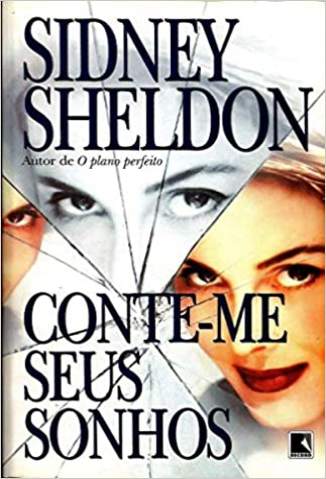 Baixar Livro Conte-Me Seus Sonhos - Sidney Sheldon em ePub PDF Mobi ou Ler Online