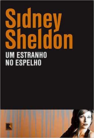 Baixar Livro Um Estranho No Espelho - Sidney Sheldon em ePub PDF Mobi ou Ler Online