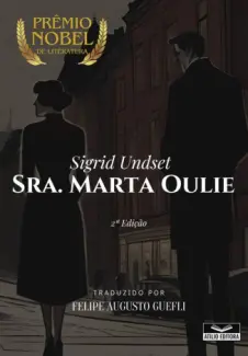 Baixar Livro Sra. Marta Oulie - Sigrid Undset em ePub PDF Mobi ou Ler Online