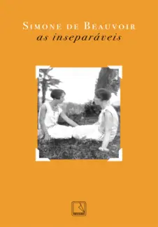 Baixar Livro As inseparáveis - Simone de Beauvoir em ePub PDF Mobi ou Ler Online