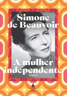 Baixar Livro A mulher independente - Simone de Beauvoir em ePub PDF Mobi ou Ler Online