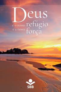 Baixar Livro Deus é o Nosso Refúgio e a Nossa Força - Sociedade Bíblica do Brasil em ePub PDF Mobi ou Ler Online