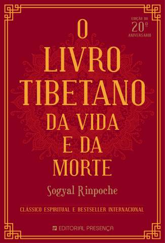 Baixar Livro Livro Tibetano da Vida e da Morte -  Sogyal Rinpoche em ePub PDF Mobi ou Ler Online