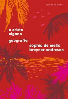 Baixar Livro O Cristo Cigano e Geografia - Sophia de Mello Breyner Andresen em ePub PDF Mobi ou Ler Online