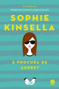 Baixar À Procura de Audrey - Sophie Kinsella ePub PDF Mobi ou Ler Online