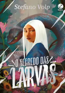 Baixar Livro O segredo das larvas - Stefano Volp em ePub PDF Mobi ou Ler Online