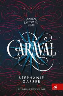Baixar Livro Caraval - Caraval Vol. 1 - Stephanie Garber em ePub PDF Mobi ou Ler Online