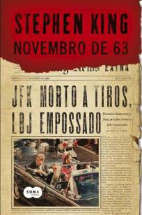 Baixar Livro Novembro de 63 - Stephen King em ePub PDF Mobi ou Ler Online